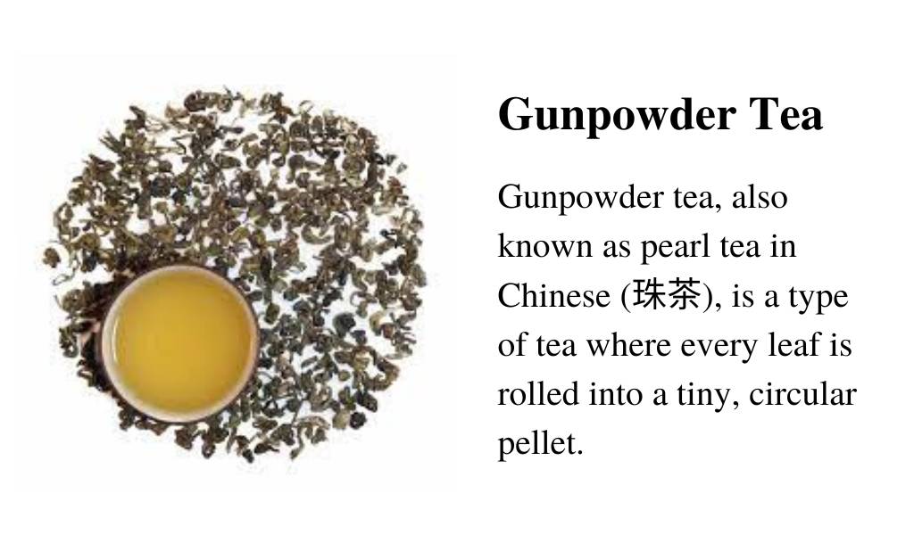 Gunpowder Tea (pearl tea)