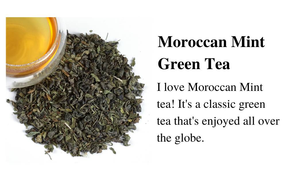 Moroccan Mint Green Tea