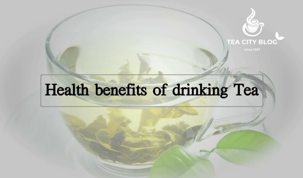 benefits of drinking tea everyday