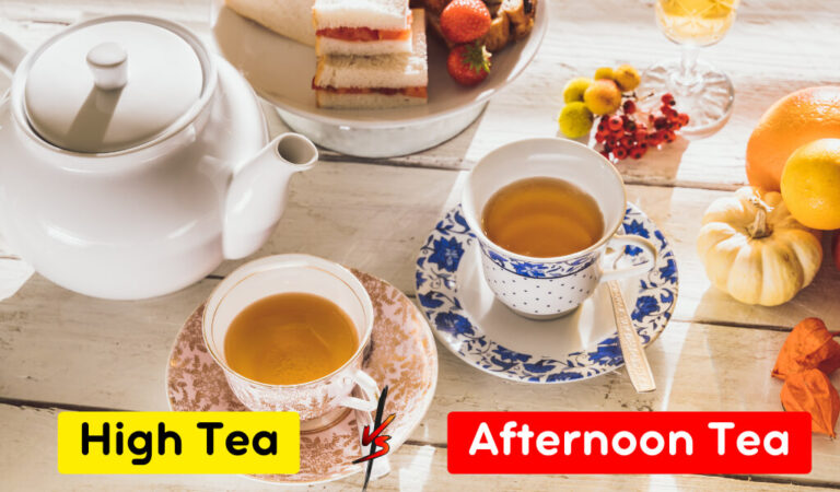 10 Facts High tea vs Afternoon tea: Comparison On Time and More