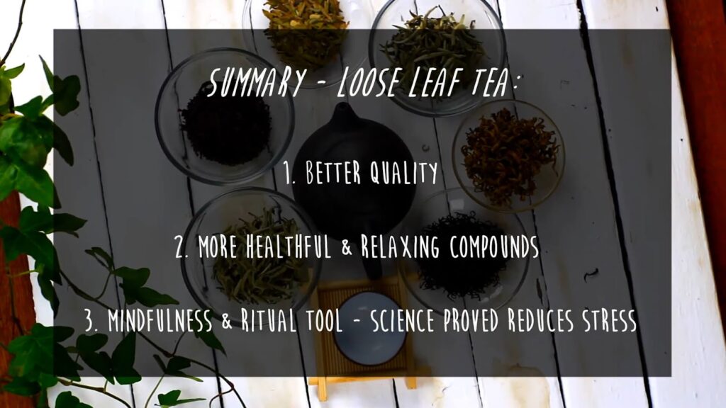 Tea bags vs loose leaf