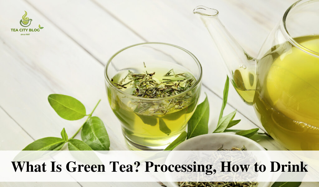 what is green tea